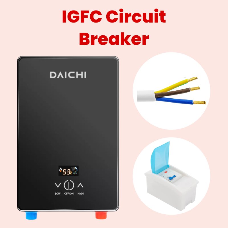 DAICHI water heater with IGFC circuit breaker